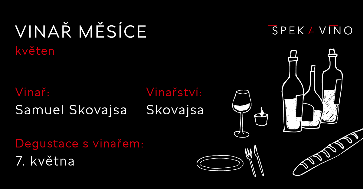 Pop-up degustace Samuela Skovajsy – vinařství Skovajsa